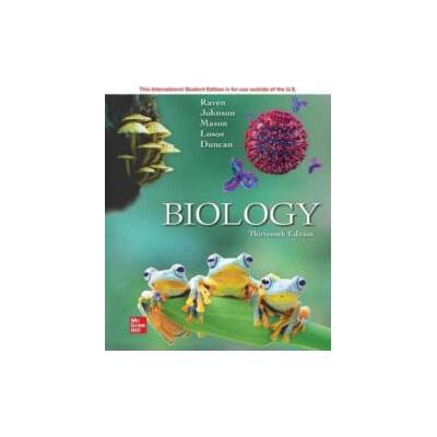 ISE Biology | Peter Raven, George Johnson, Kenneth Mason, Jonathan Losos, Tod Duncan