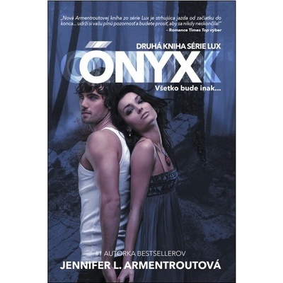 Ónyx - Všetko bude inak...