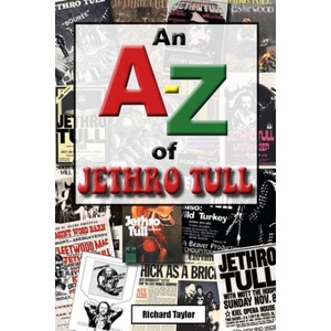 A-Z of Jethro Tull | Richard Taylor (ISBN: 9781915246912)