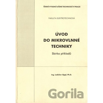 Úvod do mikrovlnné techniky: sbírka příkladů