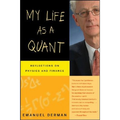 My Life as a Quant - Derman Emanuel