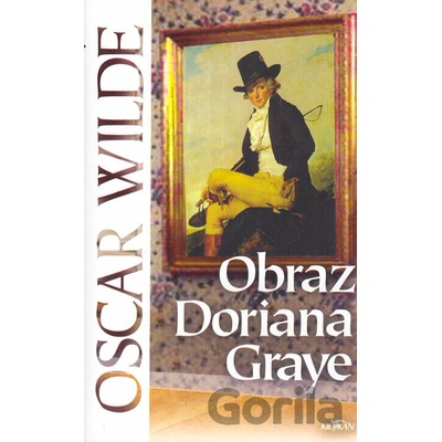 Oscar Wilde - Obraz Doriana Graye