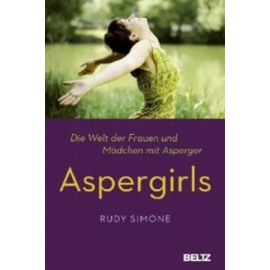 Aspergirls | Rudy Simone, Ursula Bischoff (2012)