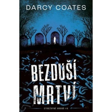 Bezduší mrtví - Darcy Coates