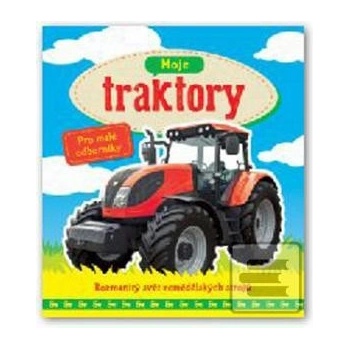 Moje traktory -