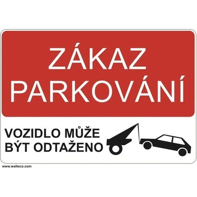 Plastová tabulka Zákaz parkování 297x210 mm – Zboží Dáma