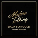 MODERN TALKING - BACK FOR GOLD LP