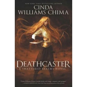 Deathcaster | Cinda Williams Chima (ISBN: 9780062381033)