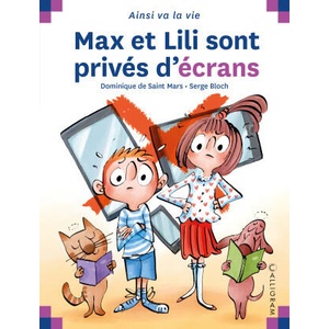 MAX ET LILI SONT PRIVES D ECRANS | DE ST MARS/BLOCH (ISBN: 9782884808576)
