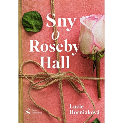 Sny o Roseby Hall