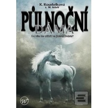 Půlnoční dáma - Kateřina Koudelková