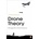 Drone Theory