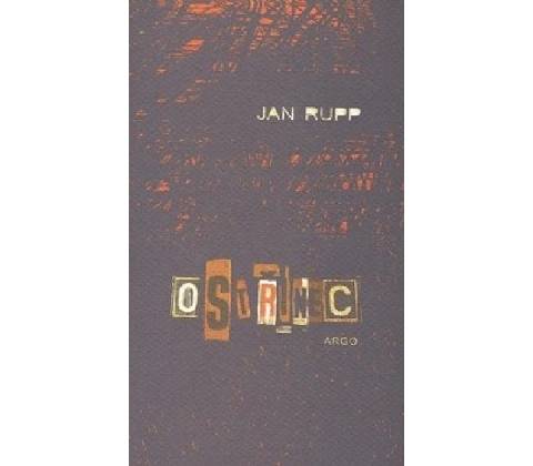 Ostřinec - Jan Rupp
