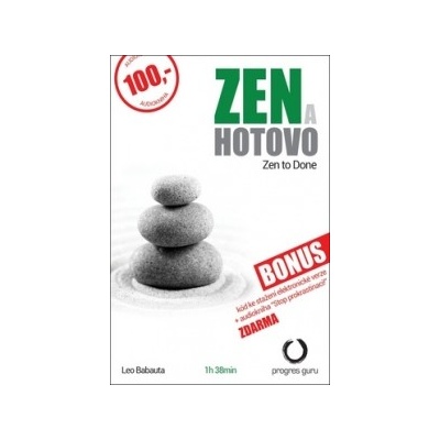 Zen a hotovo