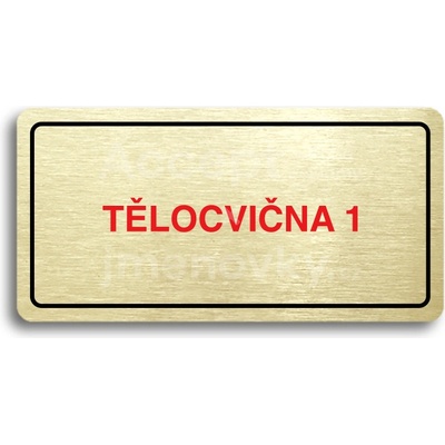 ACCEPT Piktogram TĚLOCVIČNA 1 - zlatá tabulka - barevný tisk