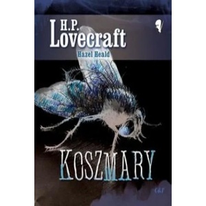 Koszmary | H P Lovecraft (ISBN: 9788374703314)