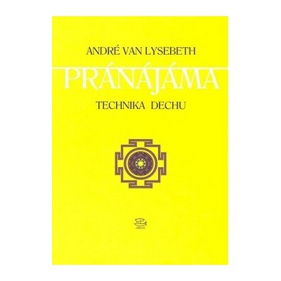 Pránájáma Technika dechu