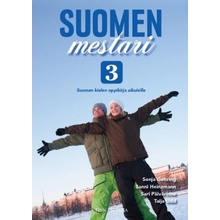 Suomen mestari 3. Suomen kielen oppikirja aikuisille. Учебник