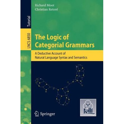 Logic of Categorial Grammars