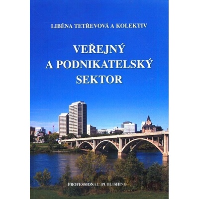 Veřejný a podnikatelský sektor - Libeňa Tetřevová