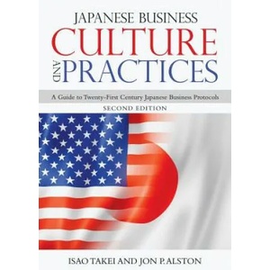 Japanese Business Culture and Practices | Isao Takei, Jon P Alston (ISBN: 9781532048180)
