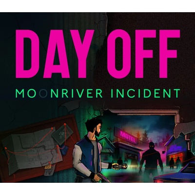 DayOff: Moonriver incident