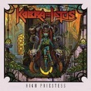 KOBRA AND THE LOTUS: HIGH PRIESTESS, CD