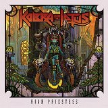 KOBRA AND THE LOTUS: HIGH PRIESTESS, CD