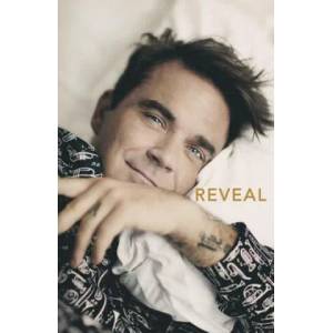 Reveal: Robbie Williams | Chris Heath (ISBN: 9781911600275)