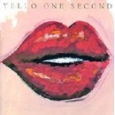 YELLO: ONE SECOND =REMASTERED= LP