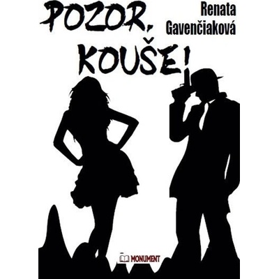 Pozor, kouše! - Renata Gavenčiaková