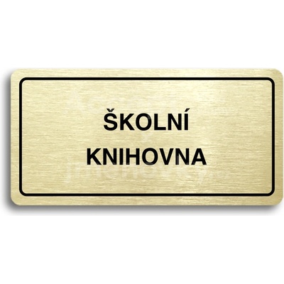 ACCEPT Piktogram ŠKOLNÍ DRUŽINA - zlatá tabulka - černý tisk