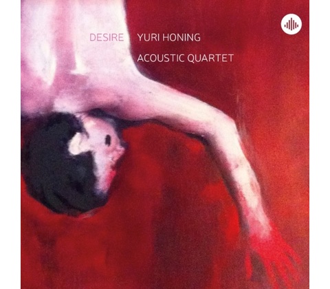 Yuri Honing - Desire