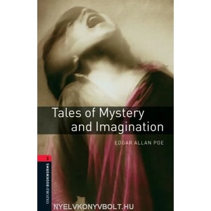 Oxford Bookworms Library: Level 3: : Tales of Mystery and Imagination | Edward Allan Poe (2008)
