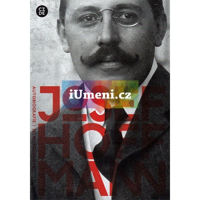 Josef Hoffmann: Autobiografie /Česko - německý/