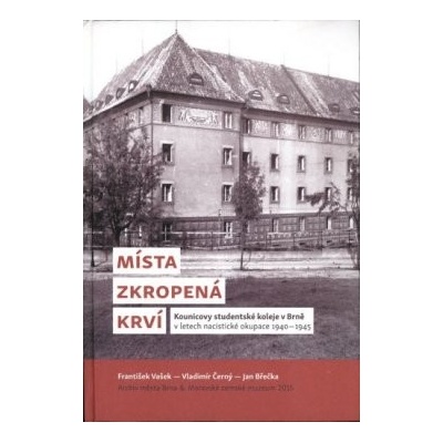 Místa zkropená krví