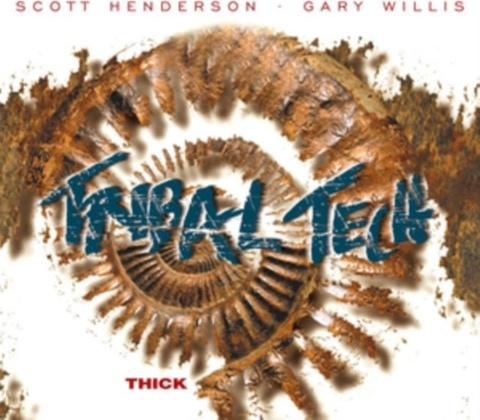 Thick - Tribal Tech CD