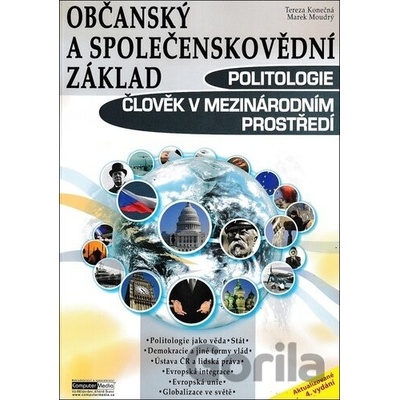 Občanský a společenskovědní základ - Politologie - Marek Moudrý, Tereza Köhlerová, Tereza Konečná