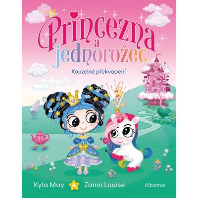 Princezna a jednorožec - Kouzelné překvapení