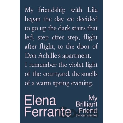 My Brilliant Friend: The Four Volumes - Elena Ferrante
