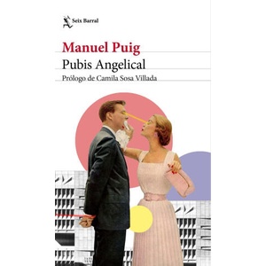 Pubis angelical (ISBN: 9788432239915)