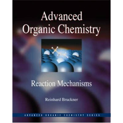 Advanced Organic Chemistry - Reaction MechanismsPevná vazba