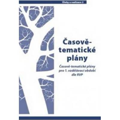 Časově - tematické plány pro 1 - Karin Šulcová