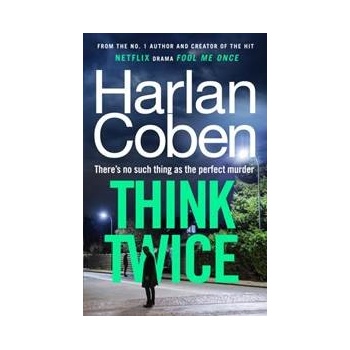 Think Twice - Harlan Coben