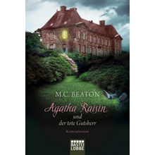 Agatha Raisin und der tote Gutsherr