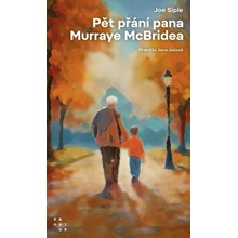 Pět přání pana Murraye McBridea