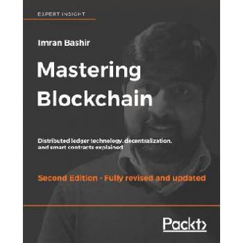 Mastering Blockchain | Imran Bashir