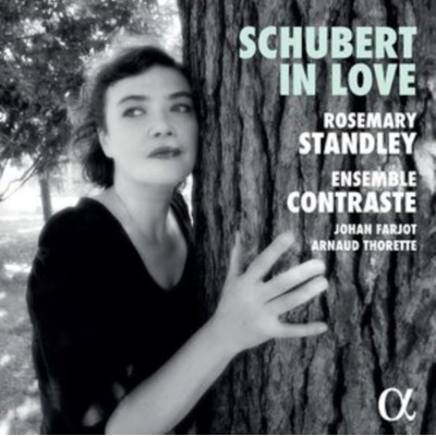 ROSEMARY STANDLEY ENSEMBLE CONTRASTE JOHAN FARJOT ARNAUD THORETTE - Schubert In Love LP