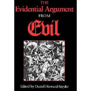 Evidential Argument from Evil | Daniel Howard-Snyder (ISBN: 9780253210289)