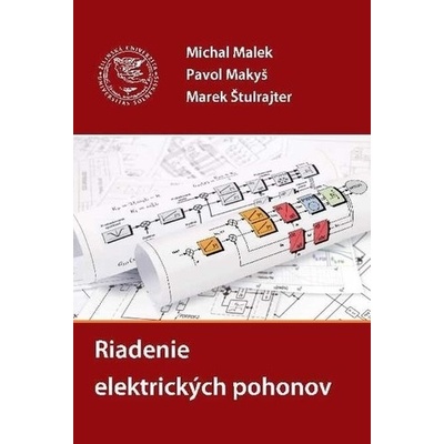 Riadenie elektrických pohonov - Michal Málek